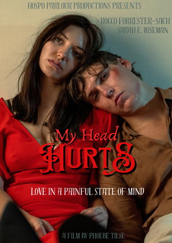 Movie poster for My Head Hurts (2025)