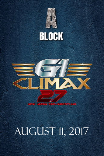 Movie poster for NJPW G1 Climax 27: Day 17 (2017)