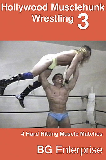 Movie poster for Hollywood Musclehunk Wrestling 3 (2009)
