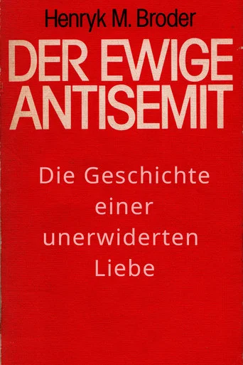 Movie poster for Der ewige Antisemit (2017)