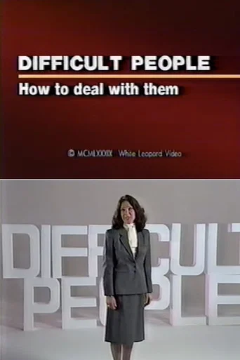 Movie poster for Difficult People: How to Deal With Them (1989)