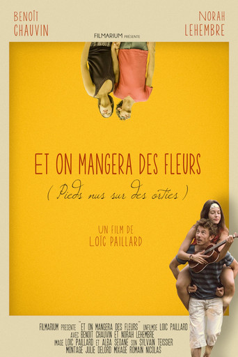 Movie poster for And We'll Eat Flowers (Barefoot on Nettles) (2014)
