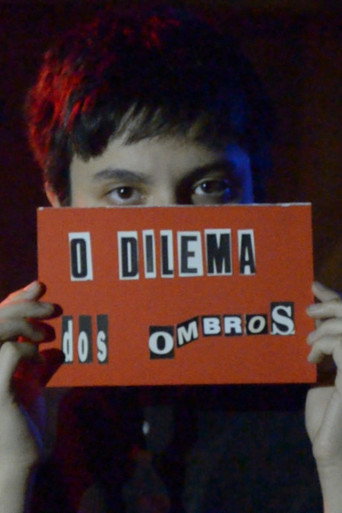 Movie poster for O Dilema dos Ombros