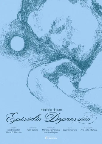 Movie poster for Relatório de um Episódio Depressivo (2024)