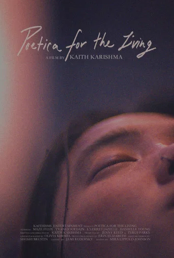Movie poster for Poetica for the Living
