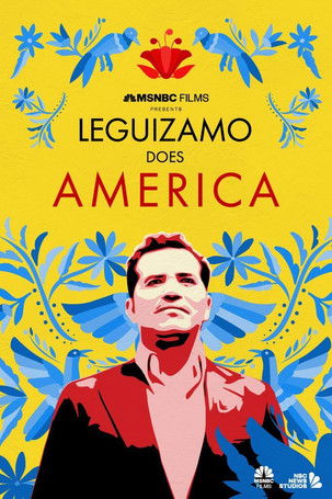 Leguizamo Does America poster