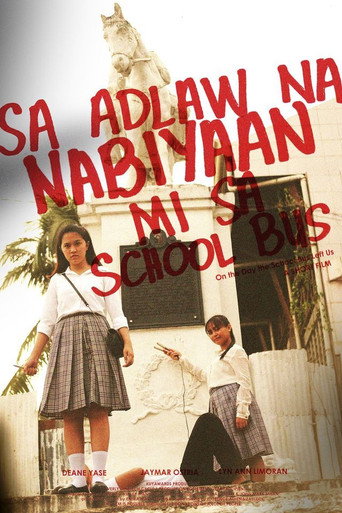 Movie poster for On the Day the School Bus Left Us (2020)