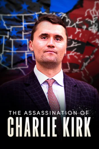 Movie poster for The Assassination of Charlie Kirk (2026)