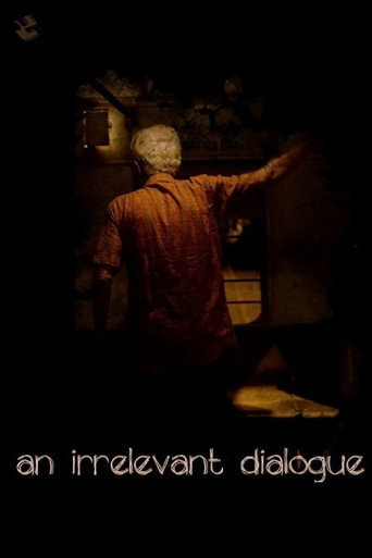 Movie poster for An Irrelevant Dialogue (2019)