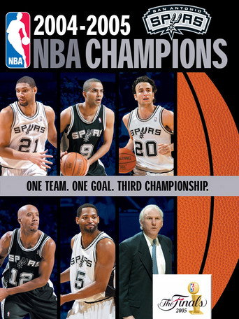 Movie poster for 2004-2005 NBA Champions - San Antonio Spurs (2005)