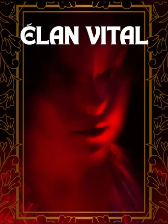 Movie poster for Élan Vital (2026)