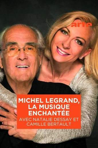 Movie poster for Michel Legrand, enchanted music (2022)
