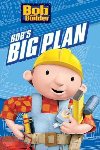 Bob the Builder: Bob's Big Plan poster