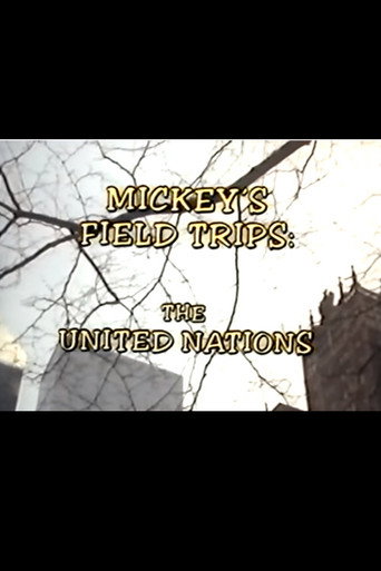 Movie poster for Mickey's Field Trips: The United Nations (1989)