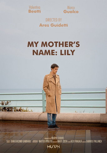Movie poster for My mother's name: Lily (2022)