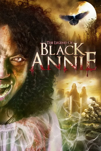 Movie poster for The Legend of Black Annie (2015)