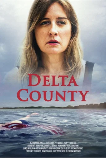 Movie poster for Delta County