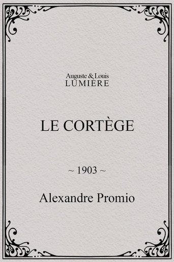Movie poster for Le cortège (1903)