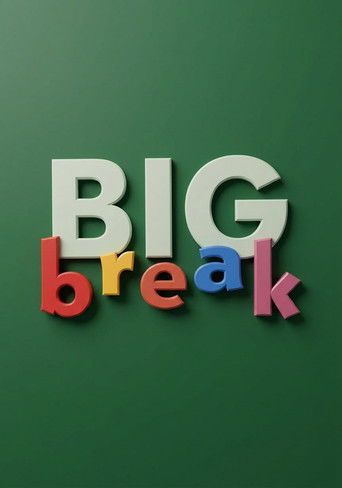 Big Break poster