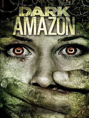 Movie poster for Dark Amazon (2014)