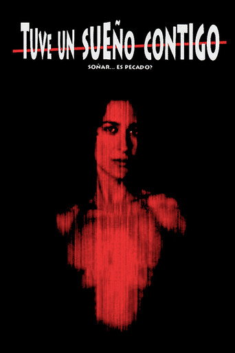 Tuve un sueño contigo poster