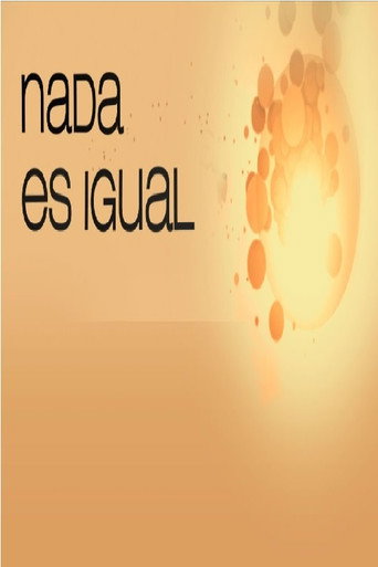 Nada es igual poster