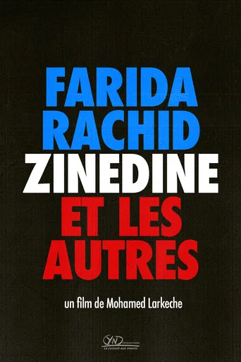 Movie poster for Farida, Rachid, Zinedine et les autres (1999)