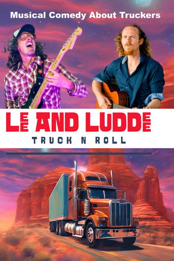 Lee And Luddee - Truck N Roll poster