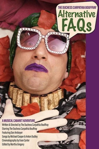 Movie poster for The Duchess Carpathia Bouffray: Alternative FAQs (2021)