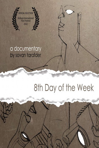 Movie poster for 8th Day of the Week (2021)