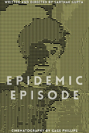 Movie poster for Epidemic Episode (2021)
