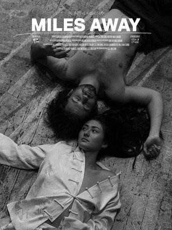 Movie poster for Miles Away (2021)