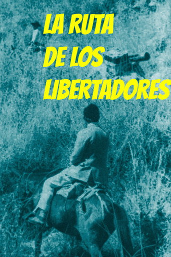Movie poster for La Ruta de los Libertadores (1969)