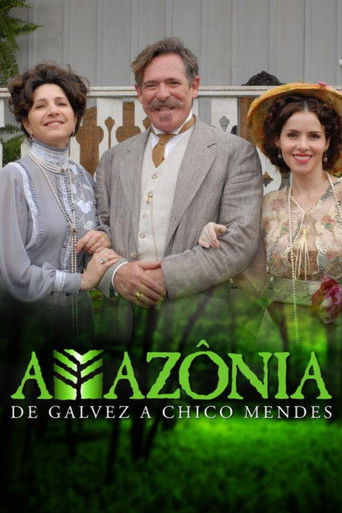 Amazônia: De Galvez a Chico Mendes poster