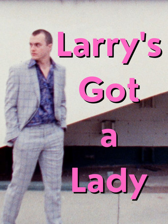 Larry's Got a Lady poster