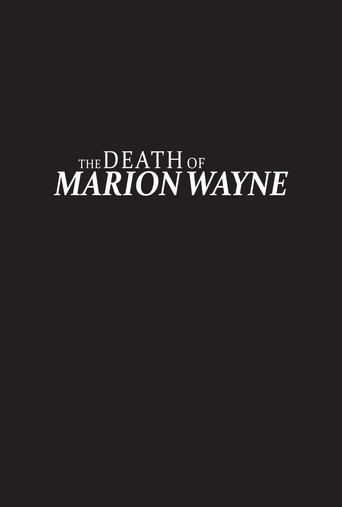 Movie poster for The Death of Marion Wayne (2026)