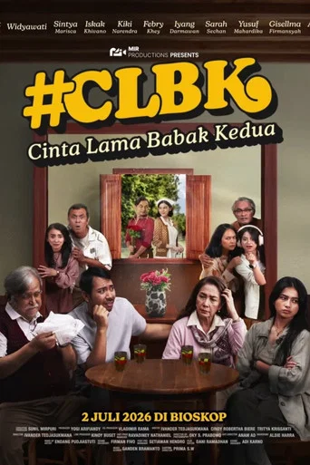 Movie poster for Cinta Lama Babak Kedua #CLBK (2026)
