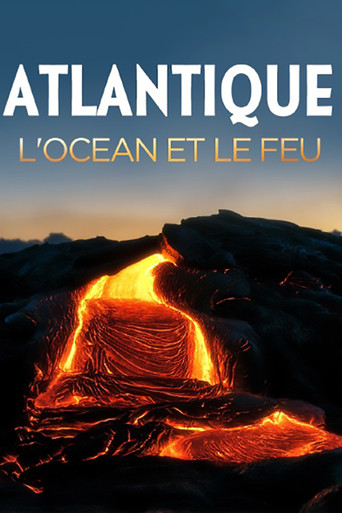 Movie poster for Atlantique, l'océan et le feu (2017)