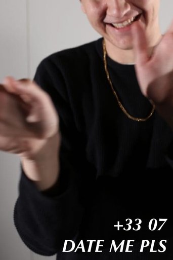 +33 07 DATE ME PLS poster