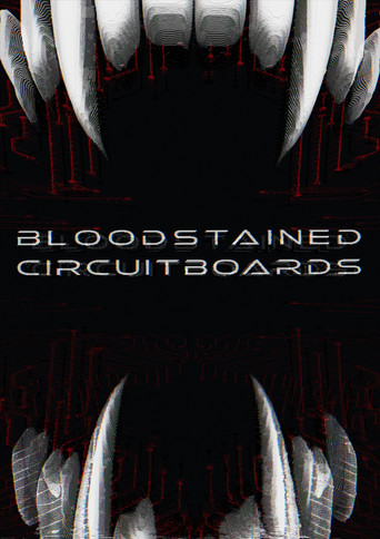 Movie poster for Bloodstained Circuitboards (2026)