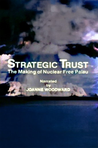 Strategic Trust: The Making of a Nuclear Free Palau poster