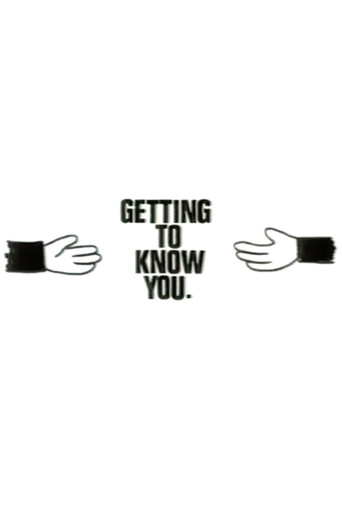 Getting to Know You poster