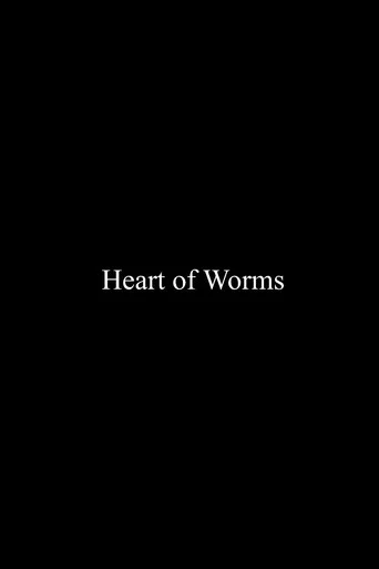Movie poster for Heart of Worms (2021)