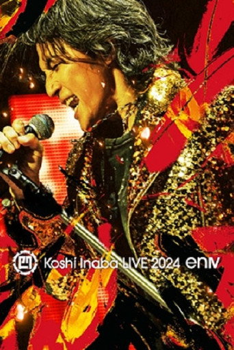 Movie poster for Koshi Inaba LIVE 2024 〜enIV〜 (2024)