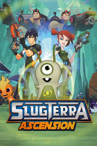 Series poster for Slugterra: Ascension (2022)