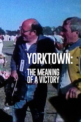 Yorktown: The Meaning of a Victory poster