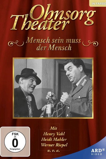 Ohnsorg Theater - Mensch sein muß der Mensch poster