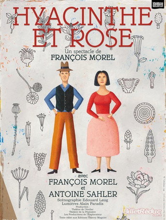 Movie poster for François Morel - Hyacinthe et Rose (2016)
