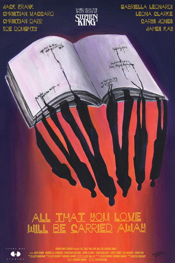 Movie poster for All That You Love Will Be Carried Away (2019)