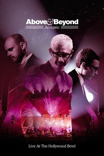 Movie poster for Above & Beyond: Acoustic - Live at the Hollywood Bowl (2018)